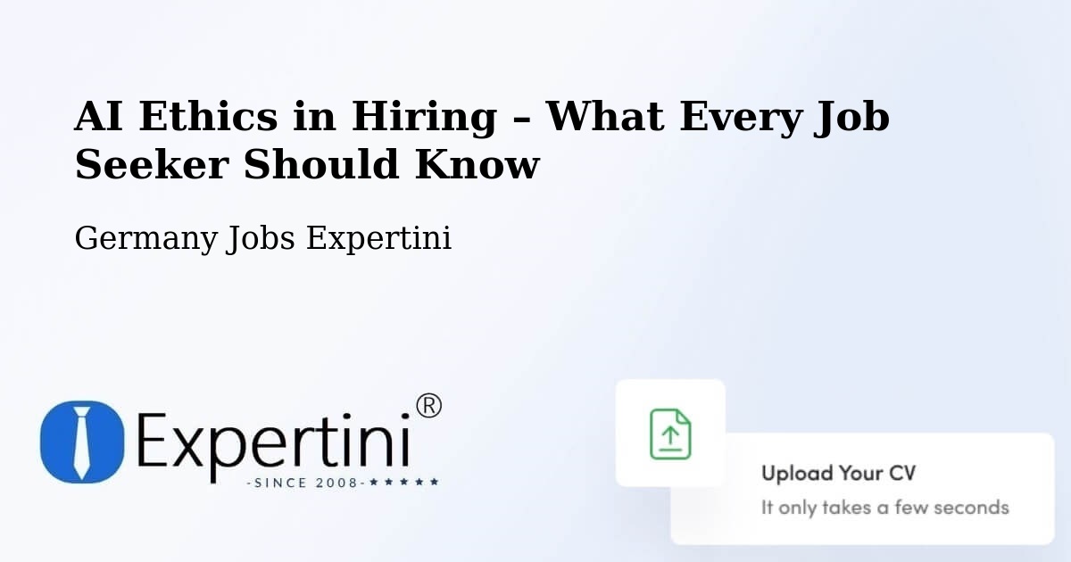 AI Ethics in Recruitment & Hiring – Simmern - Simmern, Germany Jobs Expertini