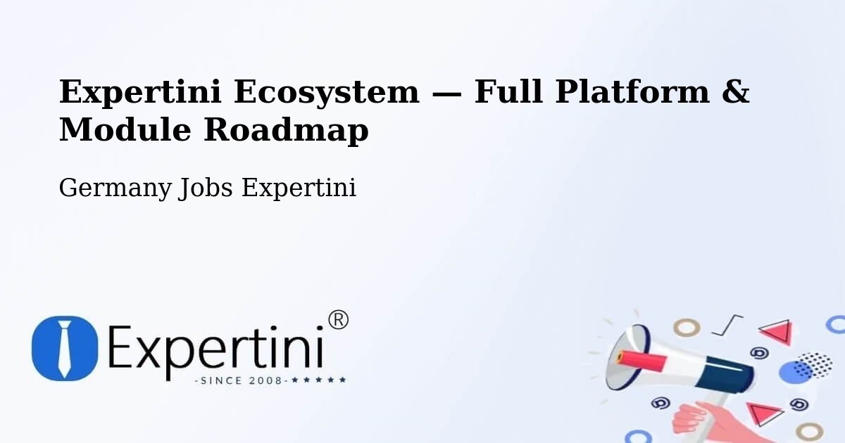 Expertini Ecosystem — Full Platform & Module Roadmap – Simmern